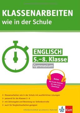 Klassenarbeiten wie in der Schule Englisch. 5.-8. Klasse Gymnasium