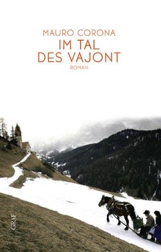 Im Tal des Vajont