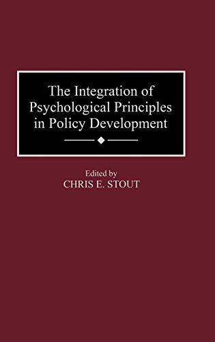 The Integration of Psychological Principles in Policy Development (Contributions in Drama and Theatre)