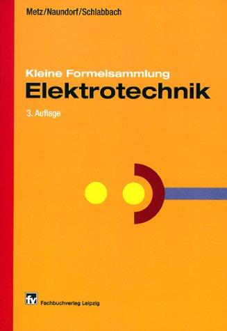 Kleine Formelsammlung Elektrotechnik