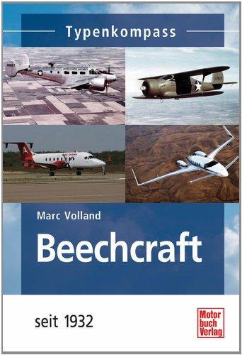 Beechcraft: seit 1932 (Typenkompass)