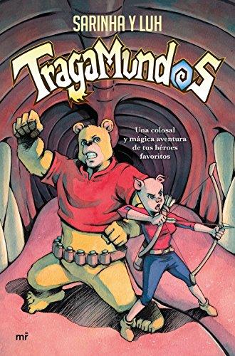 Tragamundos : una colosal y mágica aventura de tus héroes favoritos (4You2)