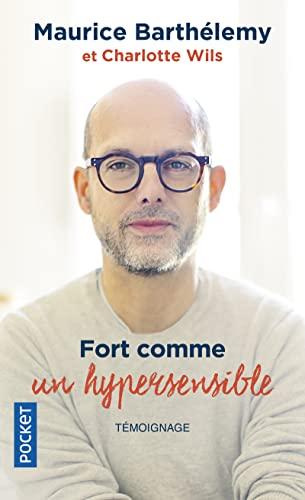 Fort comme un hypersensible