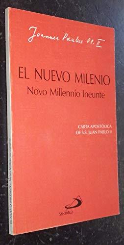 El nuevo milenio: = Novo millennio ineunte