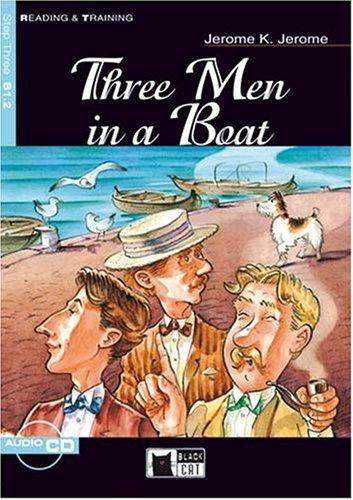 Three Men in a Boat. Mit CD. To say nothing of the Dog! (Lernmaterialien)