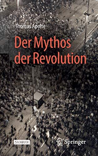 Der Mythos der Revolution