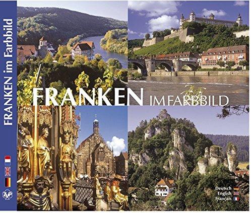 Franken im Farbbild - Texte in Deutsch, Englisch, Französisch