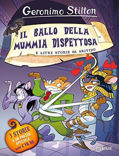 Il ballo della mummia dispettosa e altre storie da brivido