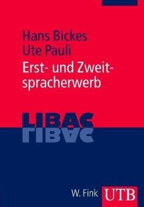 Erst- und Zweitspracherwerb: Eine Einführung