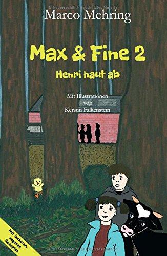 Henri haut ab (Max & Fine, Band 2)