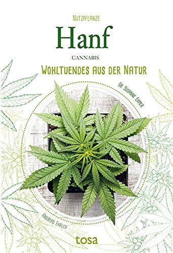 Hanf: Wohltuendes aus der Natur