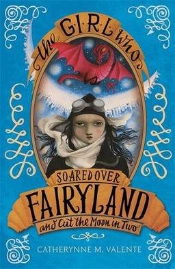 Girl Who Soared Over Fairyland and Cut the Moon in Two