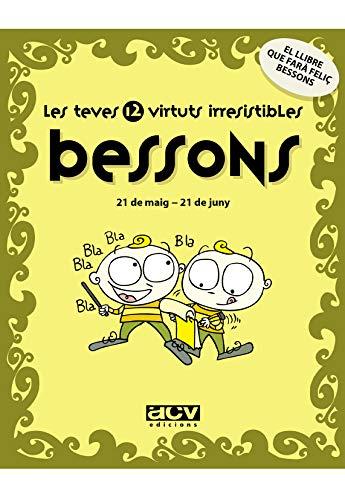 Les teves 12 virtuts irresistibles : bessons