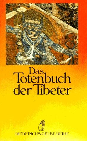 Das Totenbuch der Tibeter