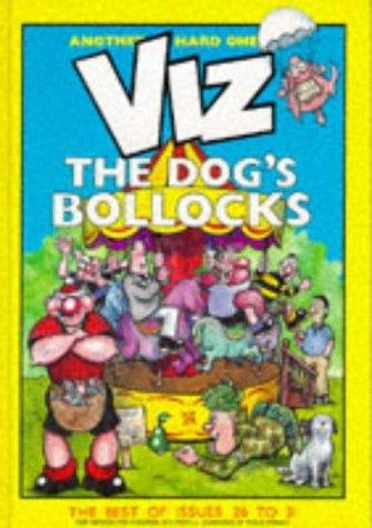 Viz: The Dogs Bollocks