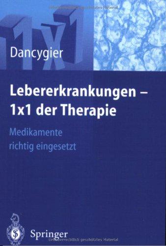 Lebererkrankungen - 1x1 der Therapie: Medikamente richtig eingesetzt