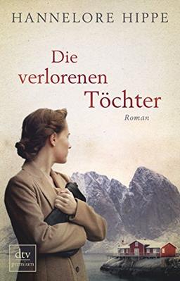 Die verlorenen Töchter: Roman