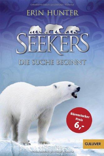 Seekers - Die Suche beginnt: Band 1 (Gulliver)