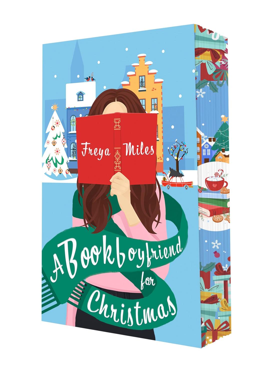 A Bookboyfriend for Christmas: Mit wunderschönem limitierten Farbschnitt