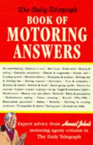 "Daily Telegraph" Book of Motoring Answers ("Daily Telegraph" Books)