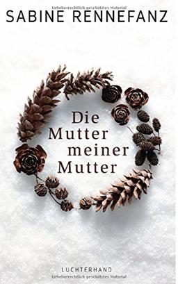 Die Mutter meiner Mutter