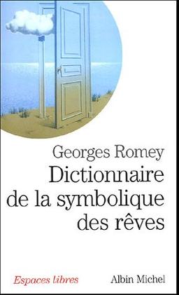 Dictionnaire de la symbolique des rêves