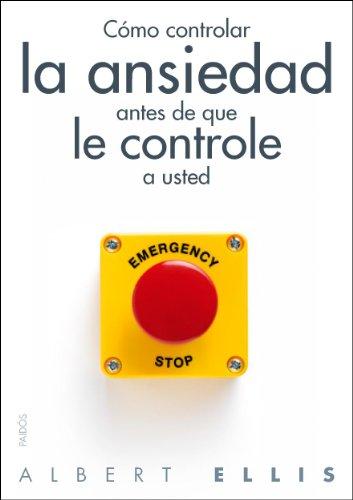 Cómo controlar la ansiedad antes de que le controle a usted (Divulgación)