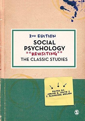 Social Psychology: Revisiting the Classic Studies