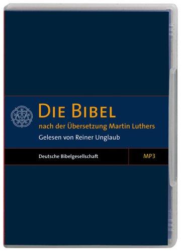 Die Bibel. 5 CDs (MP3-Version): Altes und Neues Testament nach der Übersetzung Martin Luthers