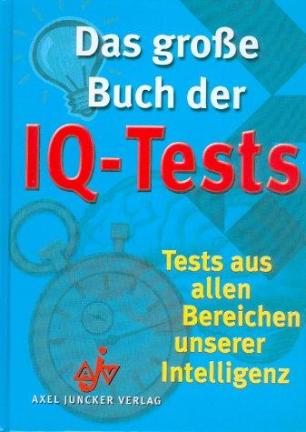 Das große Buch der IQ-Tests