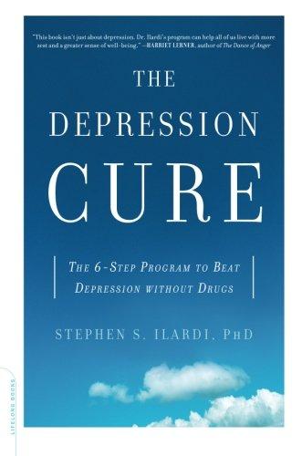 The Depression Cure: The 6-Step Program to Beat Depression Without Drugs