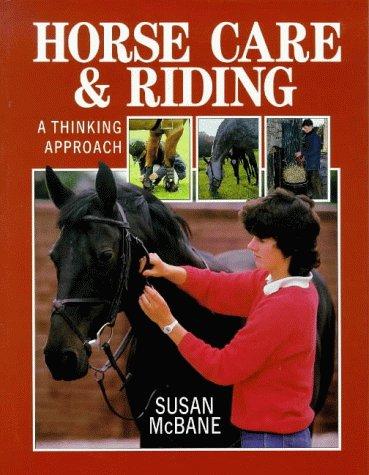 Horse Care and Riding: A Thinking Approach