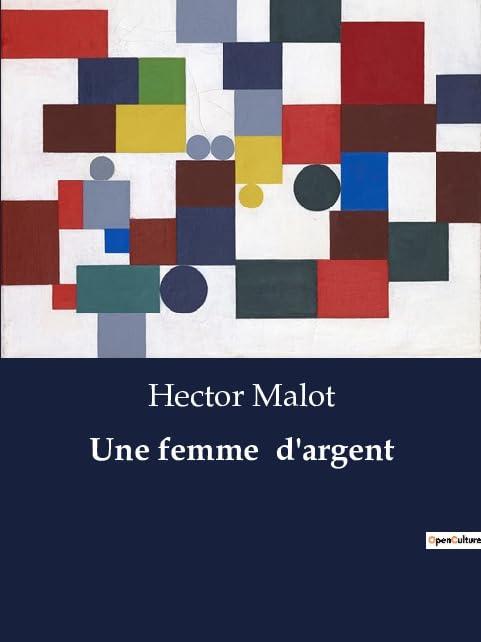 Une femme d'argent