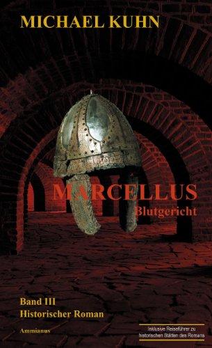 Marcellus - Blutgericht: Band 3