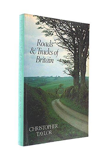 Roads and Tracks of Britain