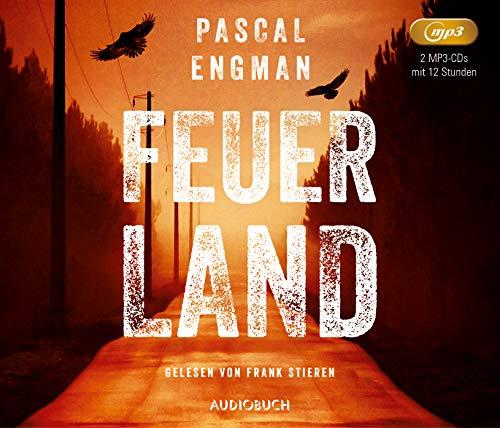 Feuerland (Lesung auf 2 MP3-CDs) (Vanessa Frank-Thriller)