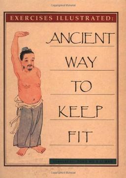 Ancient Way to Keep Fit