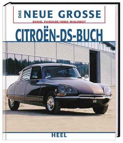 Das Neue Große Citroen-DS-Buch