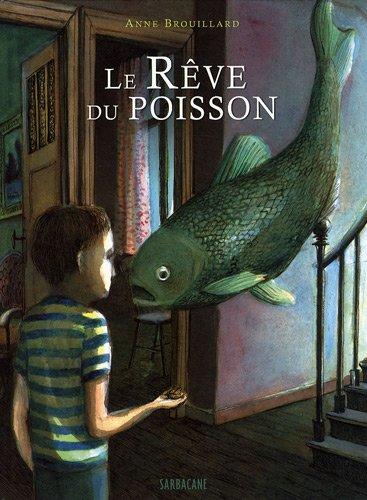 Le rêve du poisson