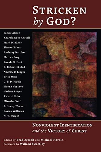 Stricken by God?: Nonviolent Identification and the Victory of Christ: Nonviolent Indentification and the Victory of Christ