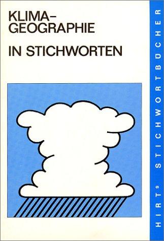 Hirts Stichwortbücher, Klimageographie in Stichworten