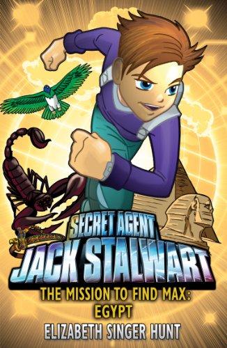 Jack Stalwart: The Mission to find Max: Egypt: Book 14