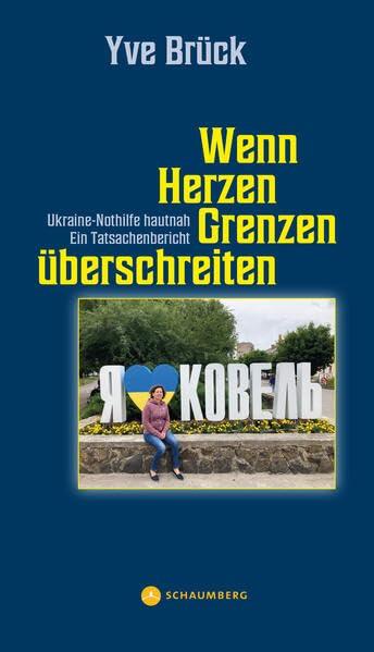 Wenn Herzen Grenzen überschreiten: Ukraine Nothilfe hautnah – Ein Tatsachenbericht