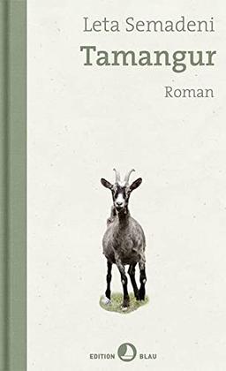 Tamangur: Roman (Edition Blau)