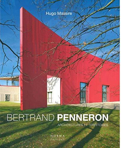 Bertrand Penneron : architectures et territoires