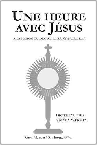 Une heure avec Jésus