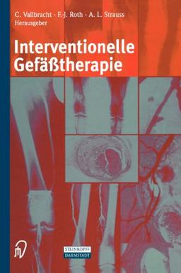 Interventionelle Gefäßtherapie