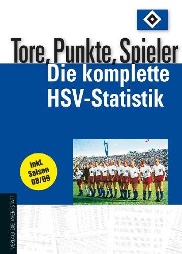 Tore, Punkte, Spieler Die komplette HSV-Statistik