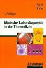 Klinische Labordiagnostik in der Tiermedizin