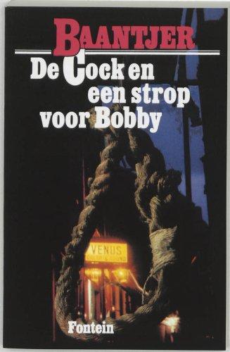 De Cock en een strop voor Bobby (Baantjer (1))